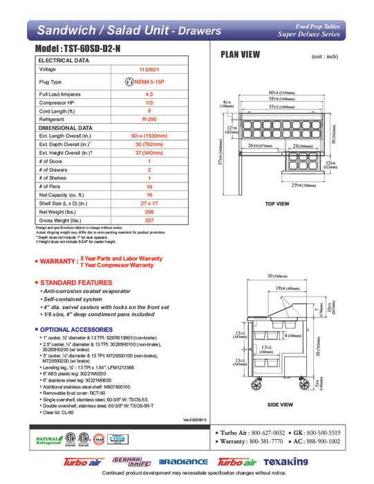 Turbo Air TST-60SD-D2-N 60" 1 Door 2 Drawer Refrigerated Sandwich Prep Table - Donut-Equipment.com