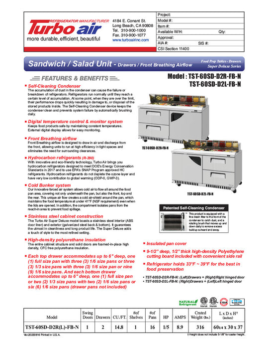 Turbo Air TST-60SD-D2R(L)-FB-N Super Deluxe 60" Sandwich/Salad Prep Table with Drawers and Hinged Door - Donut-Equipment.com