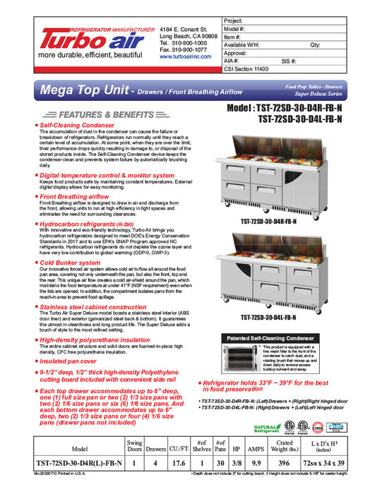 Turbo Air TST-72SD-30-D4R(L)-FB-N Super Deluxe 72" Mega Top Sandwich/Salad Prep Table with Door & Drawers - Donut-Equipment.com
