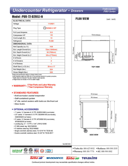 Turbo Air PUR-72-D2R-N 72 5/8" Undercounter Refrigerator w/ 1 Sections - 1 Door & 2 Drawers - Donut-Equipment.com