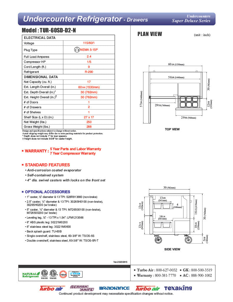 Turbo Air TUR-60SD-D2-N 60 1/4" W Undercounter Refrigerator w/ 2 Section, 1 Door & 2 Drawers - Donut-Equipment.com