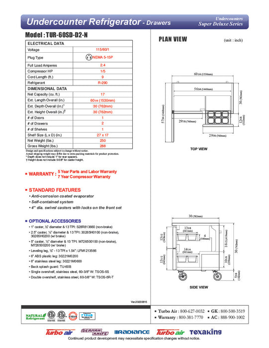 Turbo Air TUR-60SD-D2-N 60 1/4" W Undercounter Refrigerator w/ 2 Section, 1 Door & 2 Drawers - Donut-Equipment.com