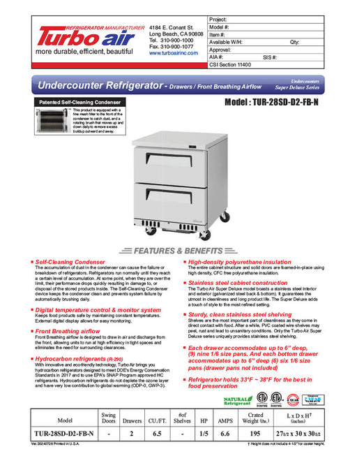 Turbo Air TUR-28SD-D2-FB-N 27 1/2" W Undercounter Refrigerator w/ 1 Section, 2 Drawers & Front Breathing - Donut-Equipment.com