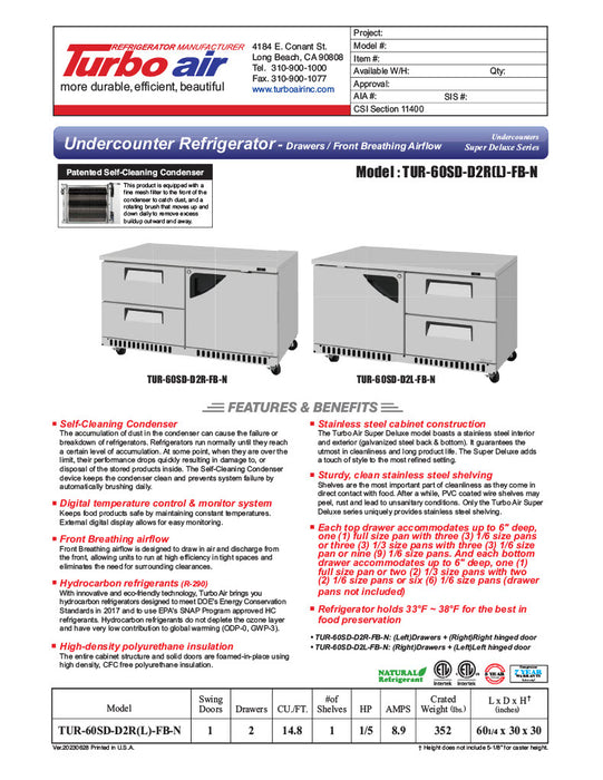 Turbo Air TUR-60SD-D2R(L)-FB-N 60 1/4" W Undercounter Refrigerator w/ 2 Drawers, 1 Door & Front Breathing - Donut-Equipment.com
