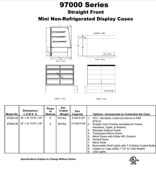 Non Refrigerated Food Display 97048-36 Straight Front High Volume 36" x 48"